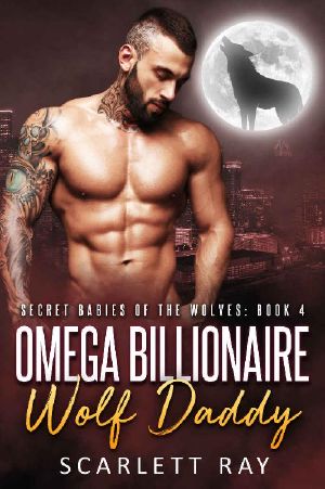 [Secret Babies Of The Wolves 04] • Omega Billionaire Wolf Daddy